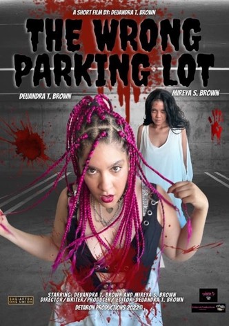 The Wrong Parking Lot