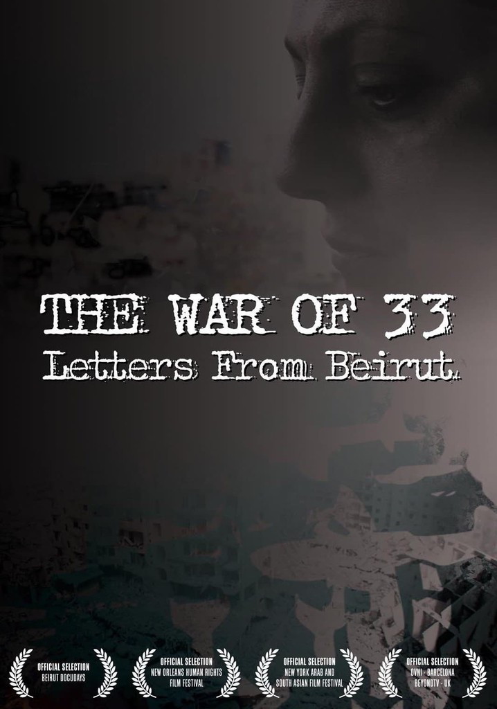 The War of 33: Letters from Beirut
