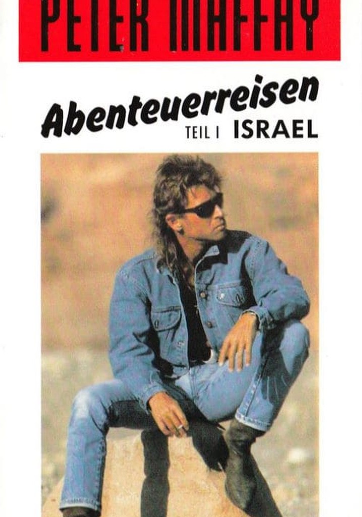 Reisen mit Peter Maffay - Israel