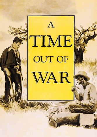 A Time Out of War