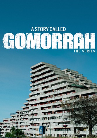 A Story Called Gomorrah - The Series