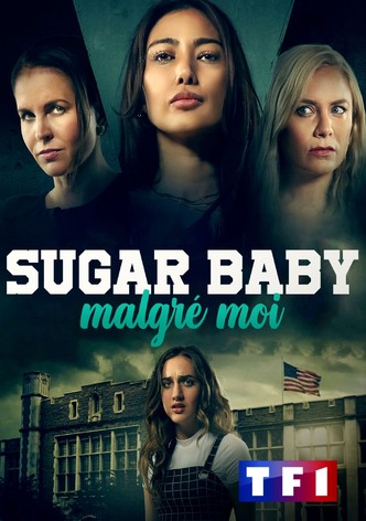 Sugar baby malgré moi