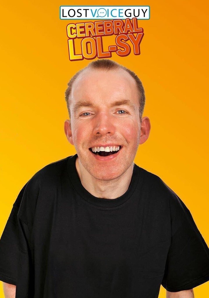 Lost Voice Guy: Cerebral LOLsy