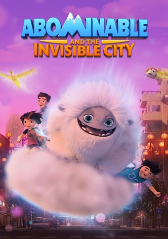 Abominable and the Invisible City streaming online