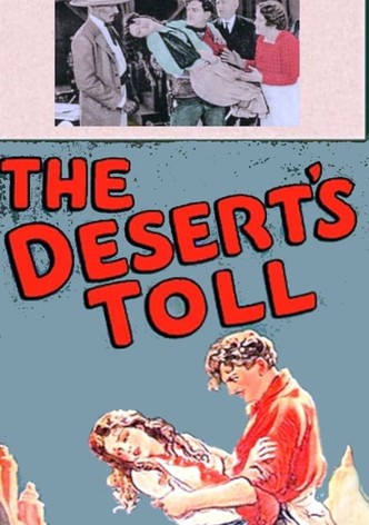 The Desert's Toll