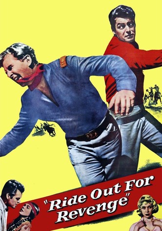 Ride Out for Revenge