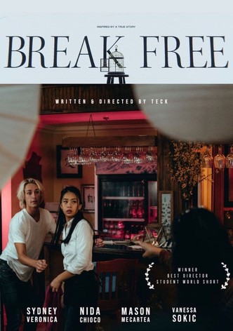 Break Free