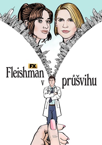 Fleishman v průšvihu