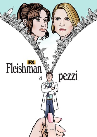 Fleishman a pezzi