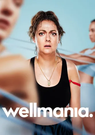 Wellmania poster
