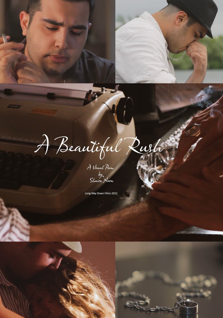 A Beautiful Rush