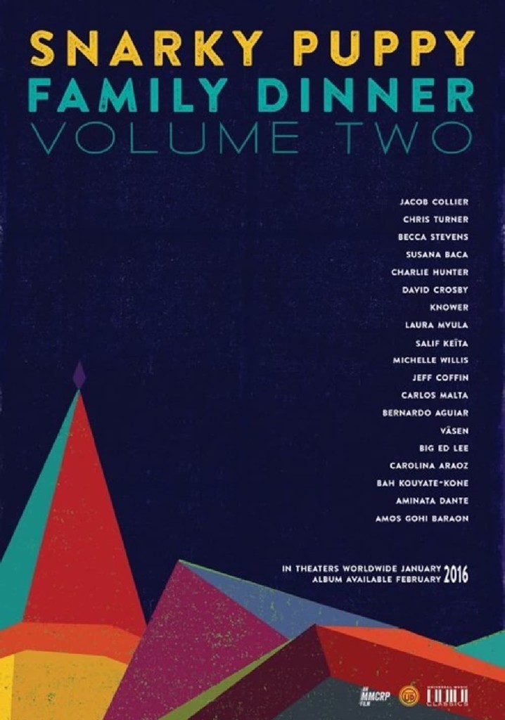 Snarky Puppy - Family Dinner - Volume Two