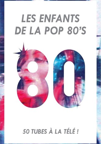 Les Enfants de la Pop 80's