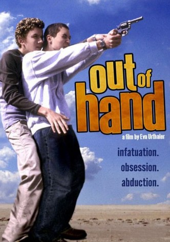 Out of Hand
