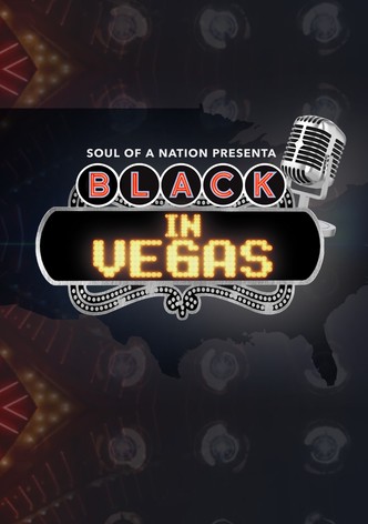 Soul of a Nation Presents: Black in Vegas