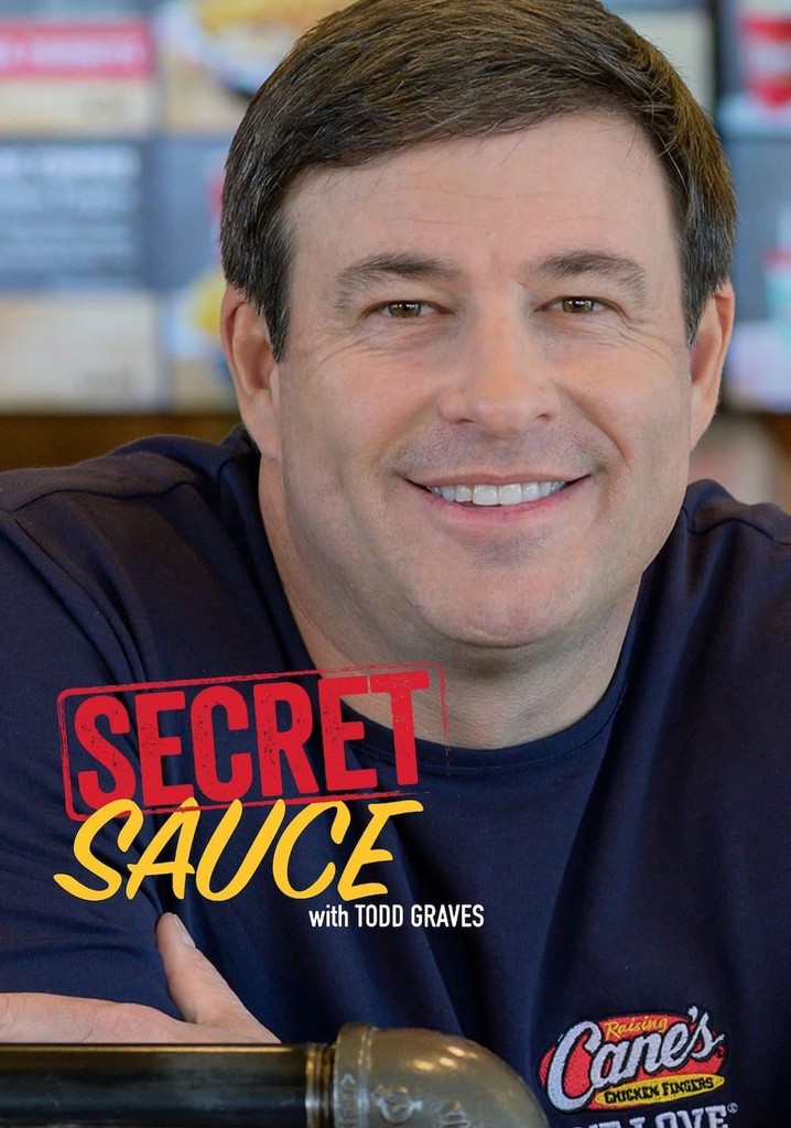 Secret Sauce with Todd Graves Season 1 streaming online