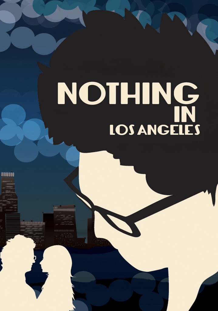 Nothing in Los Angeles