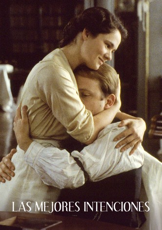 Las mejores intenciones