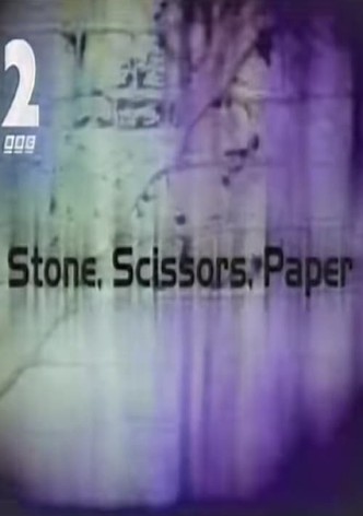 Stone, Scissors, Paper