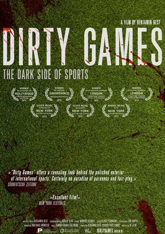 Dirty Games: The Dark Side of Sports