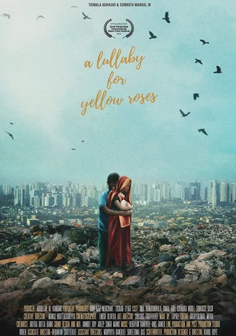 A Lullaby for Yellow Roses