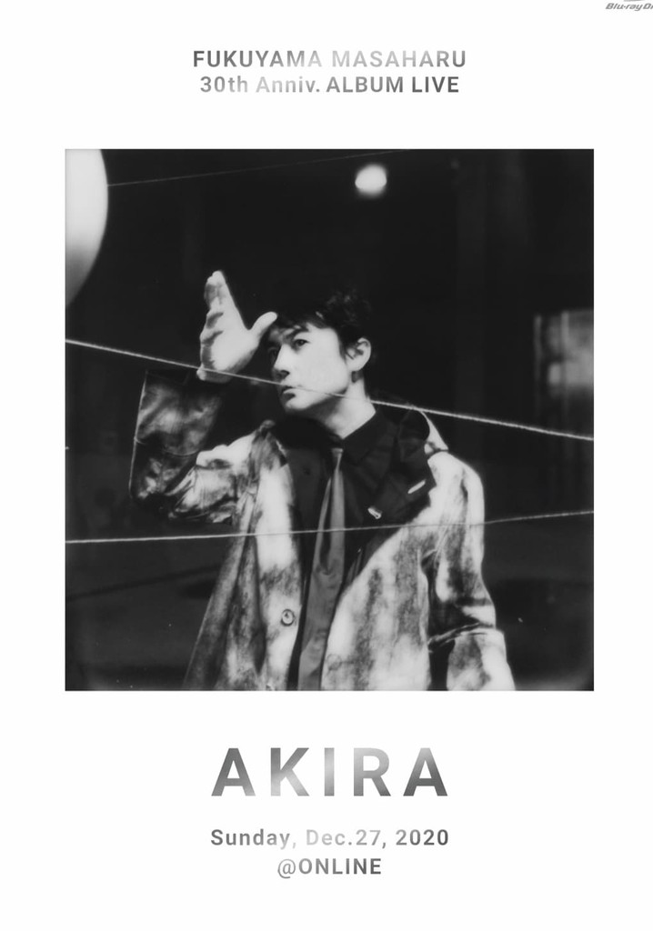 FUKUYAMA MASAHARU 30th Anniv. ALBUM LIVE AKIRA