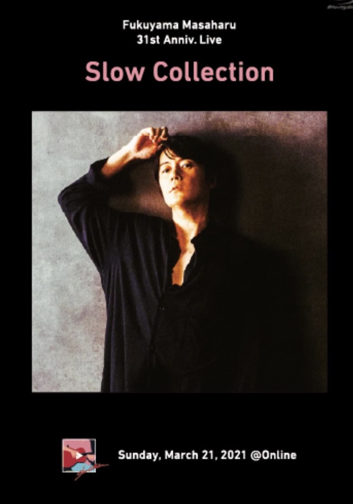 Fukuyama Masaharu 31st Anniv. Live Slow Collection