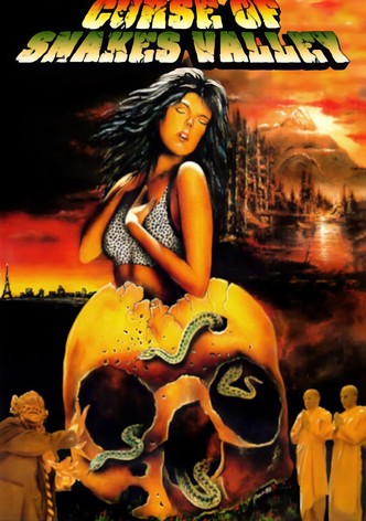 The Curse of Snake Valley