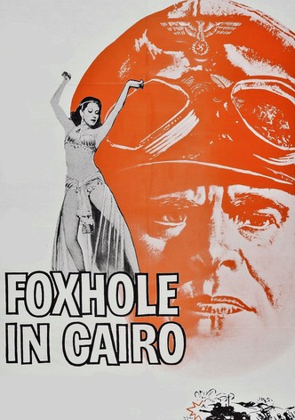 Foxhole in Cairo