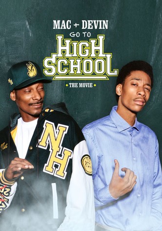 Mac & Devin Go to High School