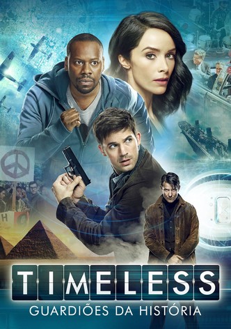 Timeless: Guardiões da História - Temporada 1