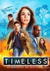 Timeless: Guardiões da História