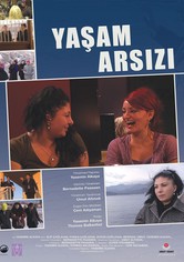Yaşam Arsızı