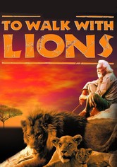 To Walk with Lions