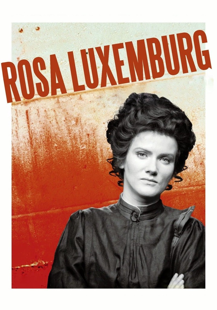 Regarder Rosa Luxembourg en streaming complet et légal