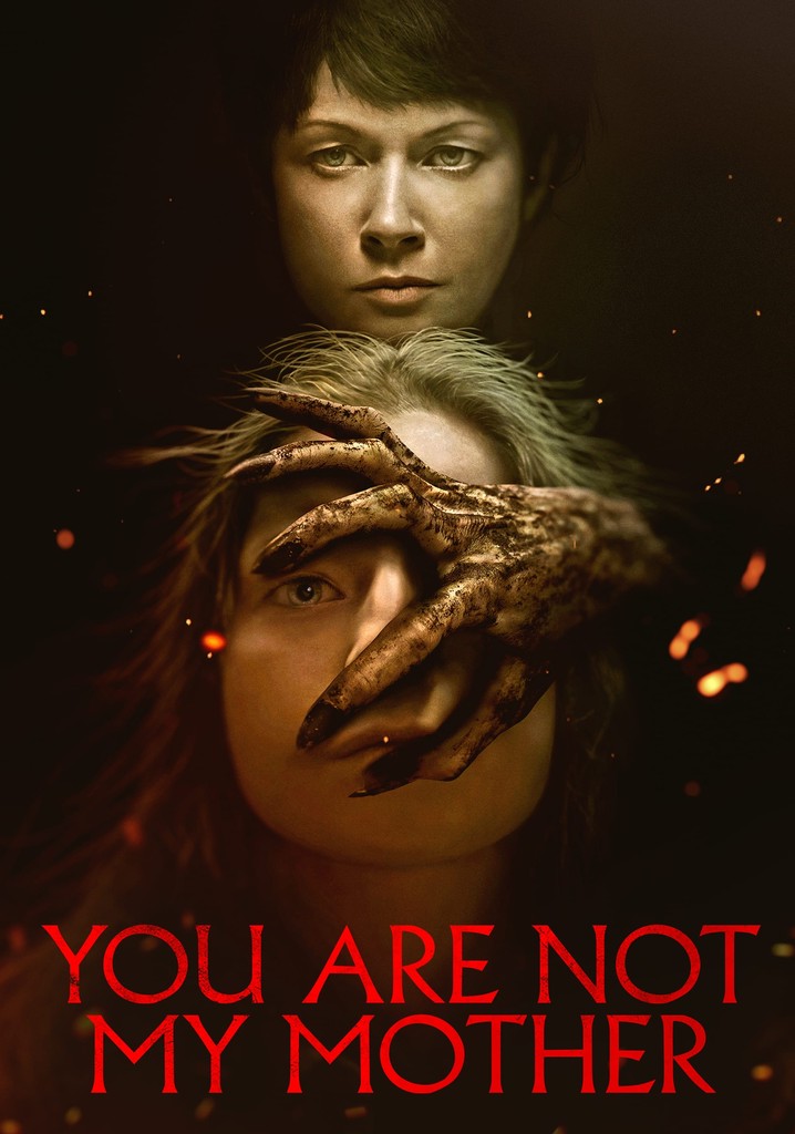 You Are Not My Mother - movie: watch streaming online