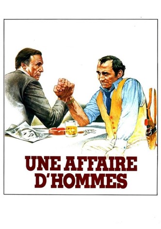 Une affaire d'hommes