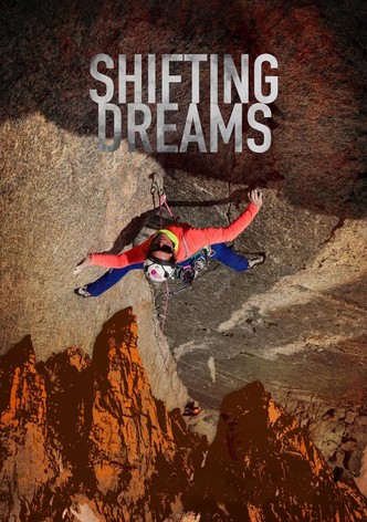 Shifting Dreams