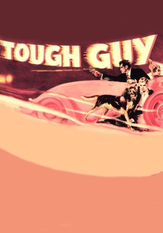 Tough Guy