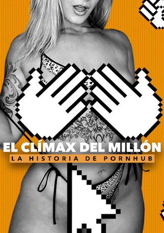 Hasta el fondo: La historia de Pornhub