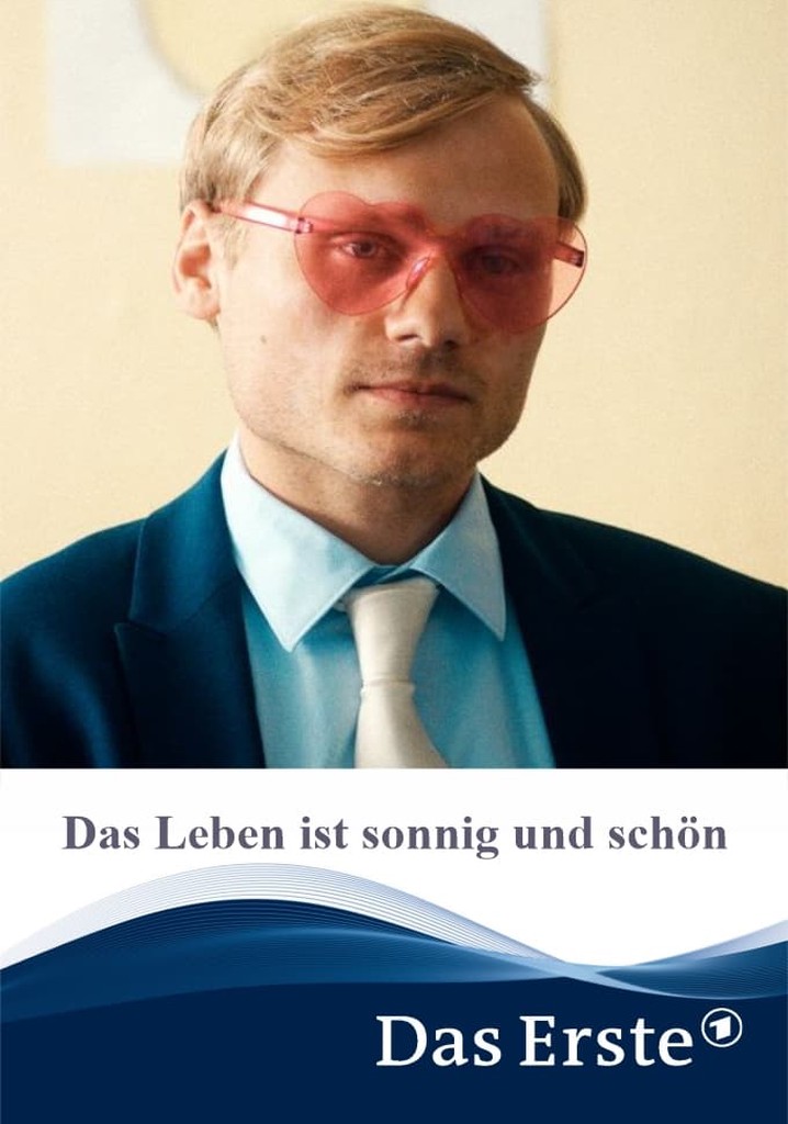 Das Leben ist sonnig und schön