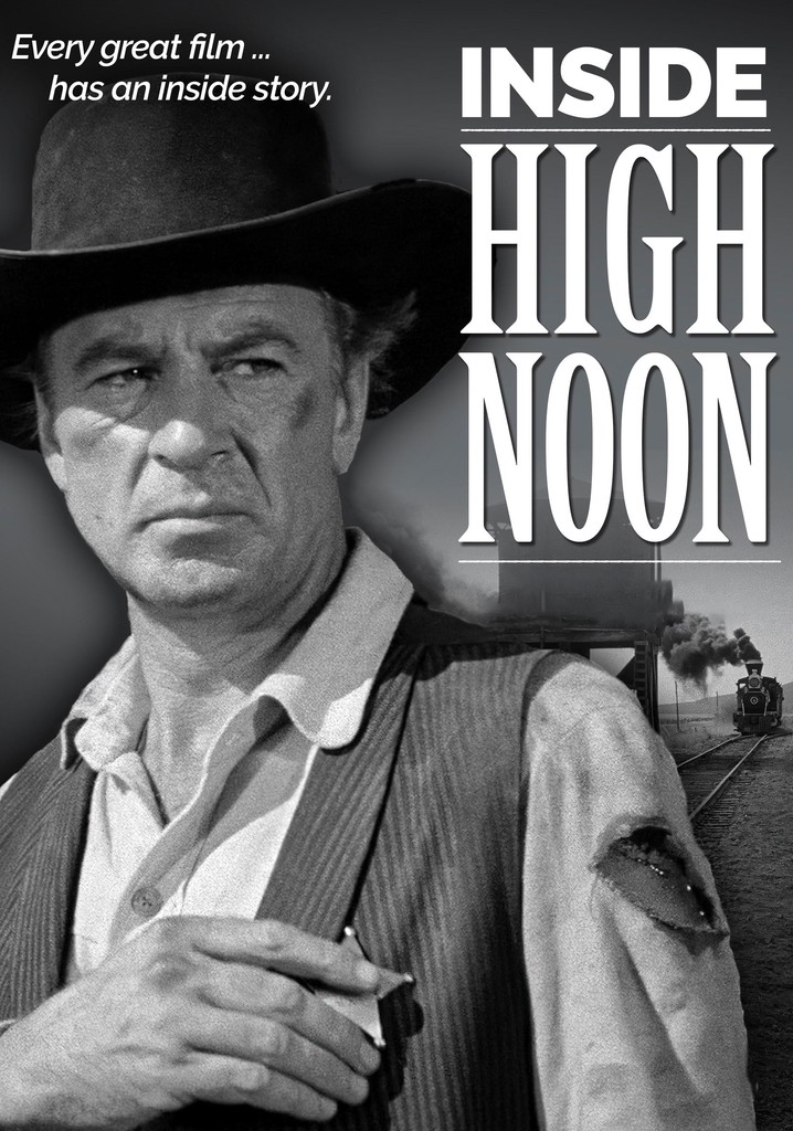 Inside High Noon