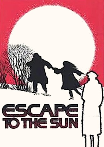 Escape to the Sun