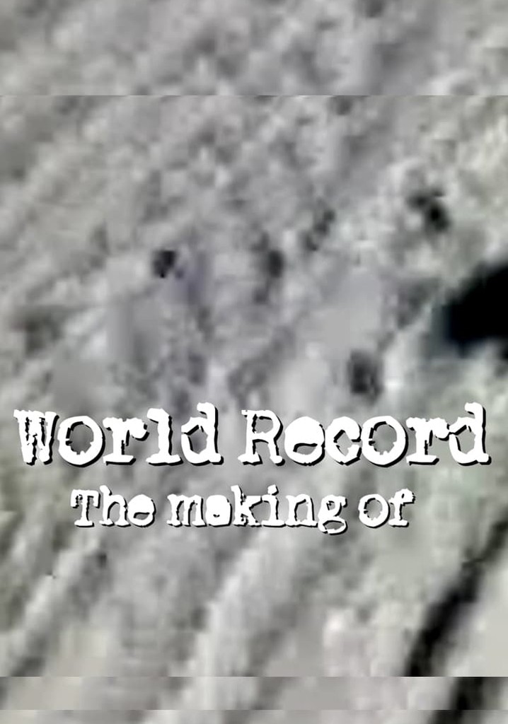 Neil Young & Crazy Horse: World Record: The Making Of - A Chronicle of the Music