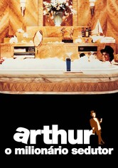 Arthur - O Milionário Sedutor