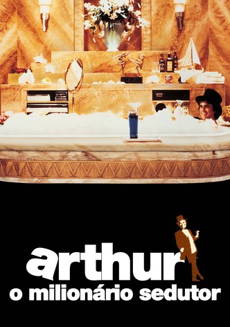 Arthur - O Milionário Sedutor