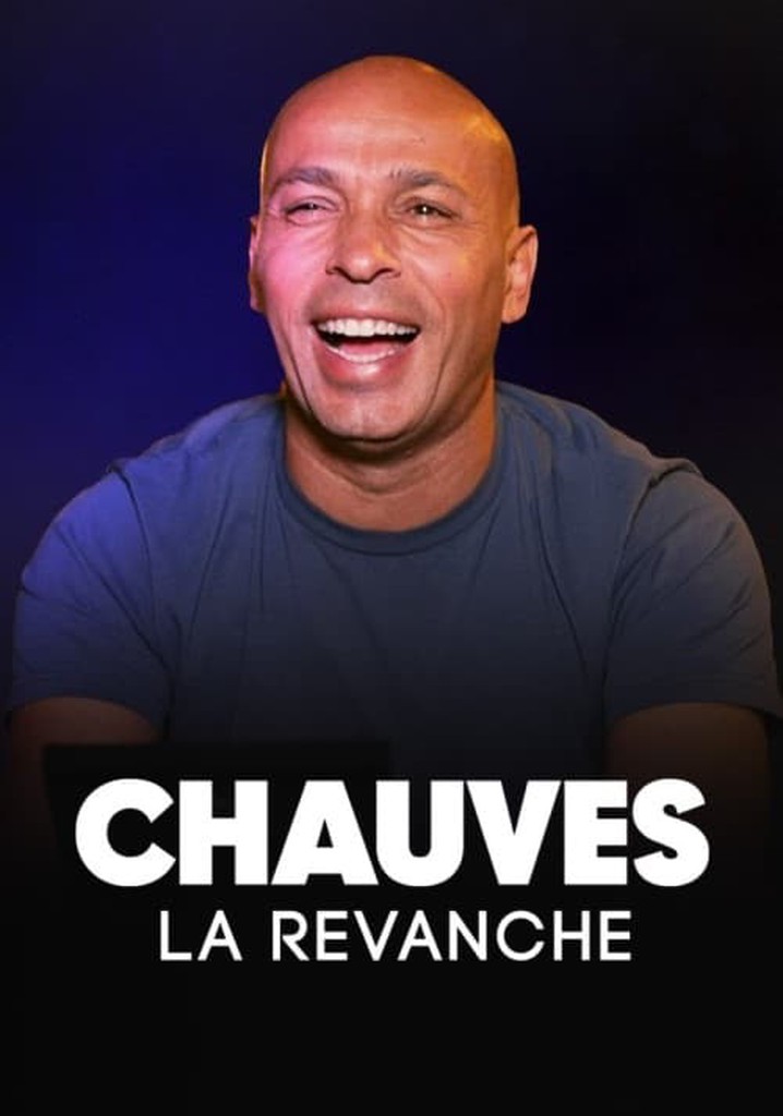 Chauves, la revanche