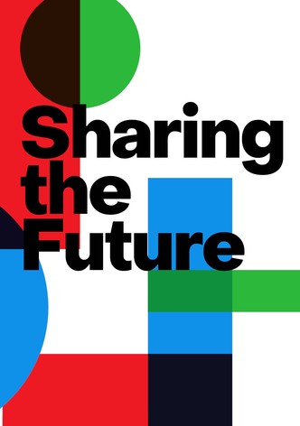 Sharing the Future