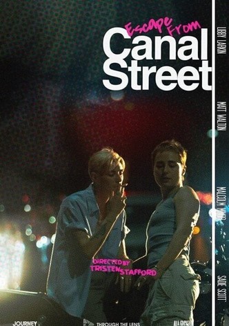 Escape from Canal Street