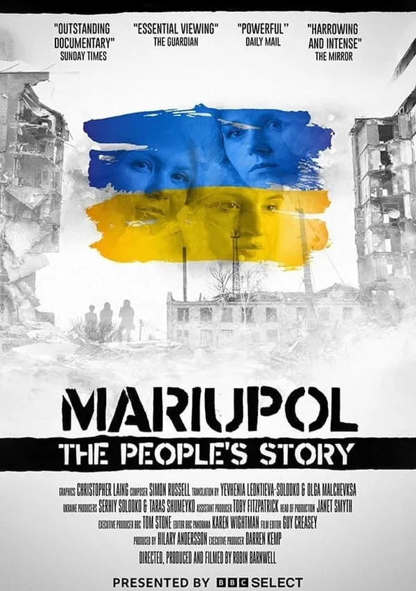 Mariupol The People's Story streaming online Mariupol The People's Story streaming online